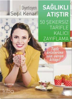 Sağlıklı Atışlar 50 Şekersiz Tarifle Kalıcı Zayıflama - 1