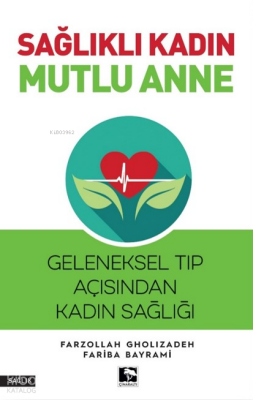 Sağlıklı Kadın Mutlu Anne - Çınaraltı Yayın Dağıtım (1)