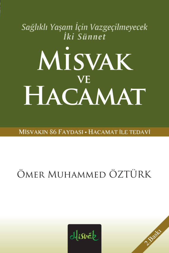 Sağlıklı Yaşam Için Vazgeçilmeyecek Iki Sünnet Misvak Ve Hacamat (CEP BOY) - 1