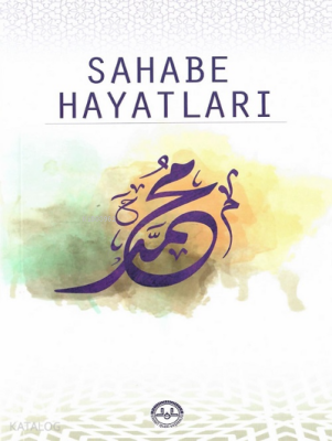 Sahabe Hayatları - Diyanet İşleri Başkanlığı (1)