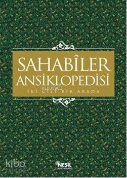 Sahabiler Ansiklopedisi (Tek Cilt) - 2