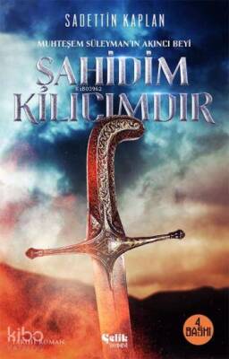 Şahidim Kılıcımdır - 2