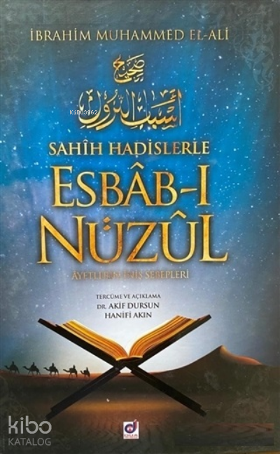 Sahih Hadislerle Esbab-ı NüzulAyetlerin İniş Sebepleri - 1