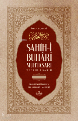 Sahih-i Buhari Muhtasarı Tecrid-i Sarih ve Tercemesi (2 Cilt - Tahkikli) - 1