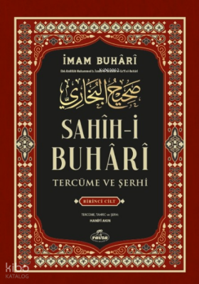 Sahih-i Buhari Tercüme Ve Şerhi 1. Cilt - 1