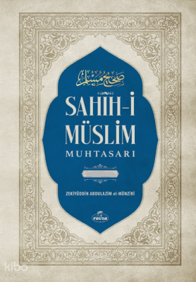 Sahih-i Müslim Muhtasarı ve Tercümesi (2 Cilt - Tahkikli) - 2