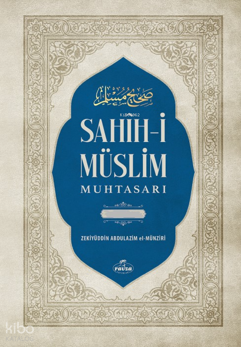 Sahih-i Müslim Muhtasarı ve Tercümesi (2 Cilt - Tahkikli) - 2