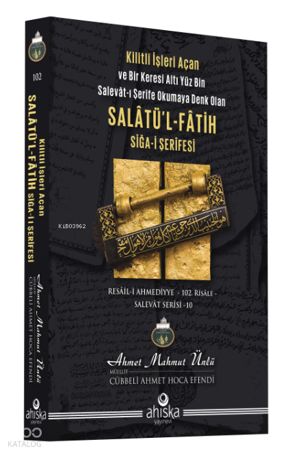 Salatü’l-Fatih Siğa-i Şerifesi - 1