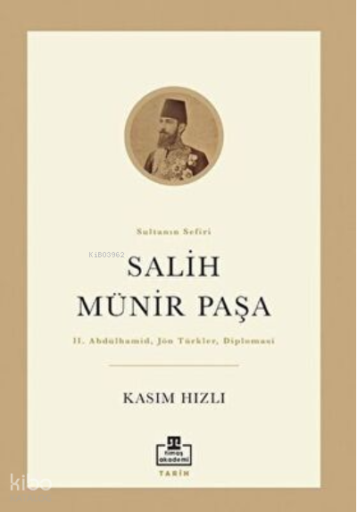 Salih Münir Paşa - 2