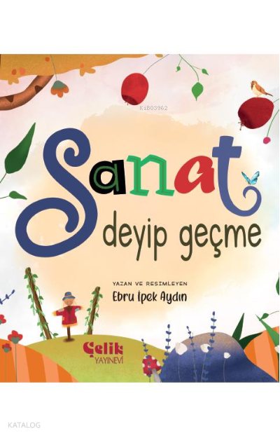 Sanat Deyip Geçme - 2