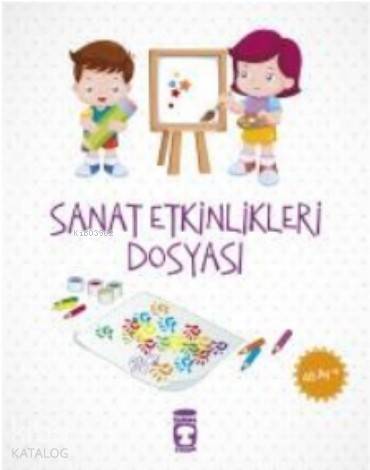 Sanat Etkinlikleri Dosyası (48 Ay +) - 2