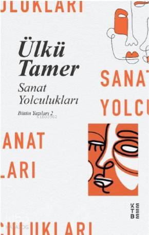Sanat Yolculuklari Bütün Yazıları 2 - 1
