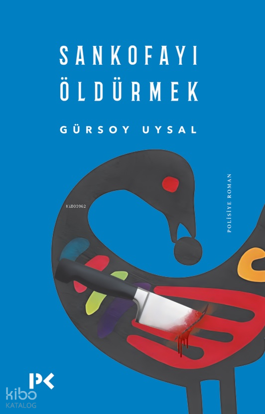 Sankofayı Öldürmek - 1