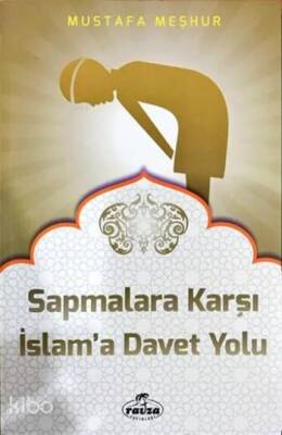 Sapmalara Karşı Davet Yolu - 2
