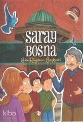 Saray Bosna - Bir Rüyanın Başkenti - 2