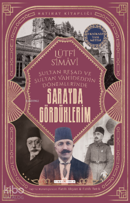 Sarayda Gördüklerim - 2
