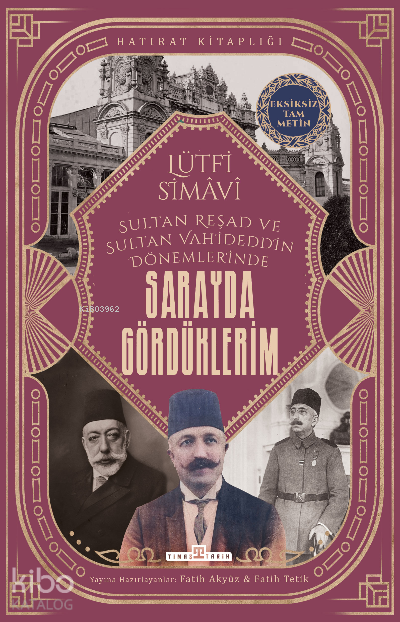 Sarayda Gördüklerim - 2
