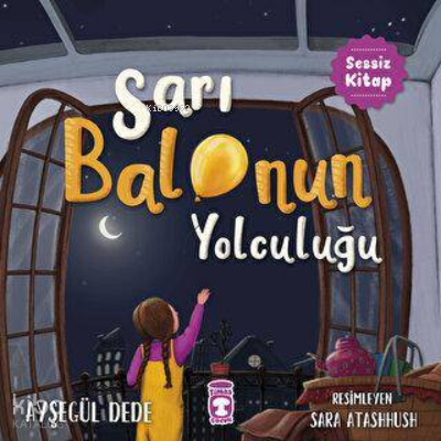Sarı Balonun Yolculuğu - 2