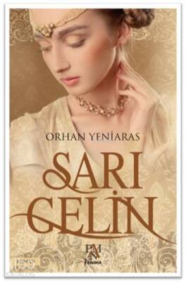 Sarı Gelin - Panama Yayıncılık (1)