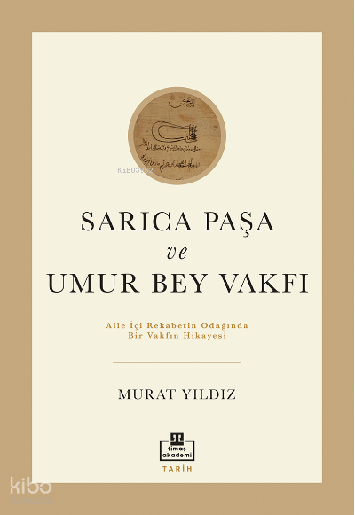 Sarıca Paşa ve Umur Bey Vakfı - 2