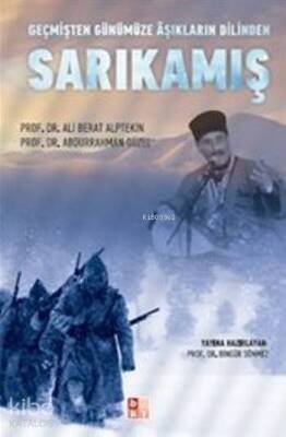Sarıkamış Geçmişten Günümüze Aşıkların Dilinden - Babıali Kültür Yayıncılığı