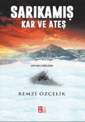 Sarıkamış Kar ve Ateş Oyun 2 Bölüm - 1