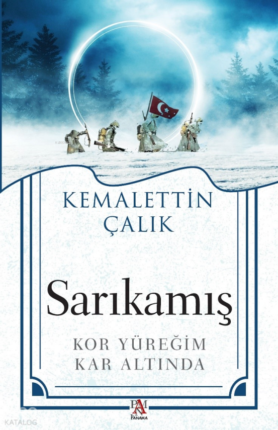 Sarıkamış Kor Yüreğim Kar Altında - 1