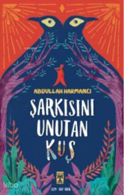 Şarkısını Unutan Kuş - 1