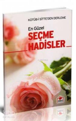 Seçme Hadisler (Dergi Boy) Kütüb-i Sitteden Derleme - Merve Yayınları (1)