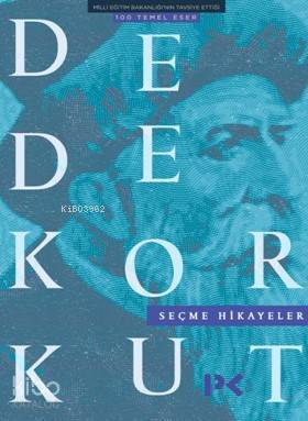 Seçme Hikayeler Dede Korkut - 2