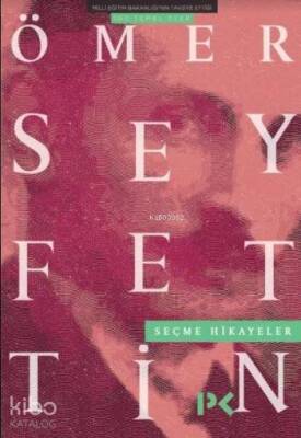 Seçme Hikayeler Ömer Seyfettin - 1