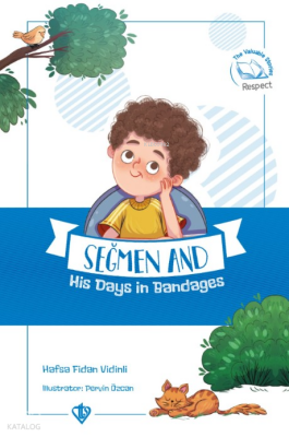 Seğmen And His Days İn Bandages ( Seğmenle Sargılı Günler ) - 2