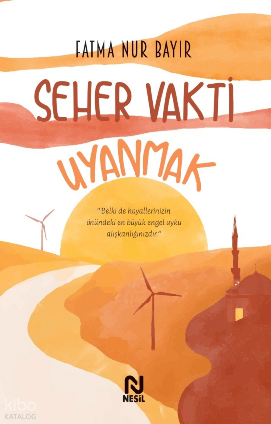 Seher Vakti Uyanmak - 2