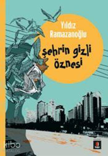 Şehrin Gizli Öznesi - 2