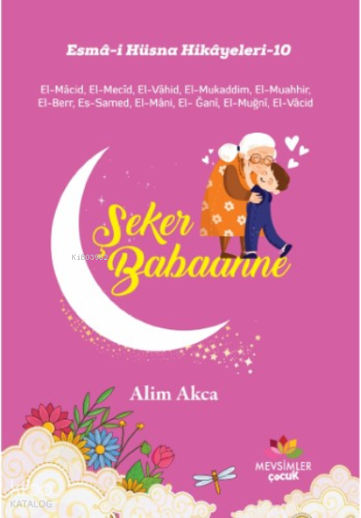 Şeker BabanneEsma-İ Hüsna Hikayeleri-10 - 1