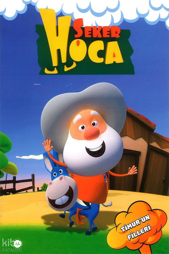 Şeker Hoca - Timurun Filleri - 1