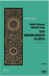 Seküler Dünyaya Hikmetli Cevap Taha Abdurrahman’ın Felsefesi - 2