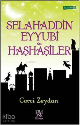 Selahaddin Eyyubi ve Haşhaşiler - Panama Yayıncılık (1)