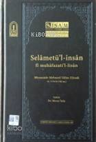 Selametül-İnsan fi Muhafazatil-lisan - 1