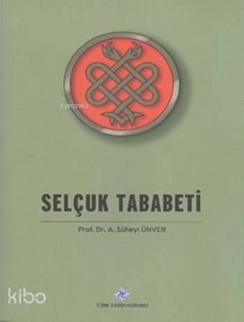 Selçuk Tababeti - 1