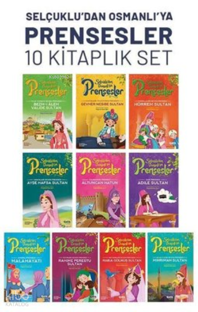Selçukludan Osmanlıya Prensesler Seti - 10 Kitap Takım - 2