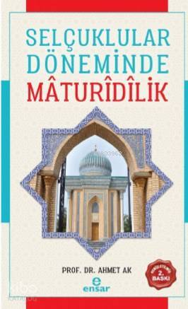 Selçuklular Döneminde Mâdurîdîlik - 1