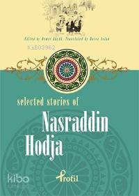 Selected Stories Of Nasraddin Hodja - Profil Yayıncılık