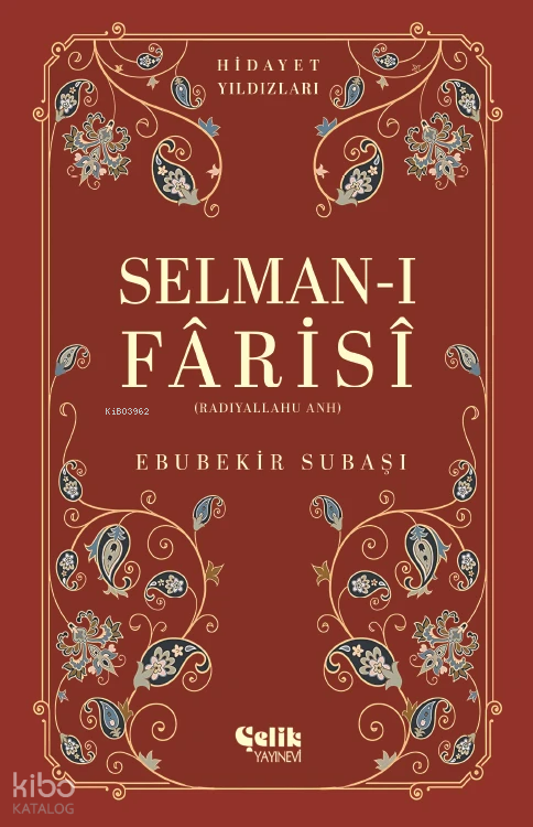 Selman-I Farisi (Radıyallahu Anh) - Hidayet Yıldızları - 1
