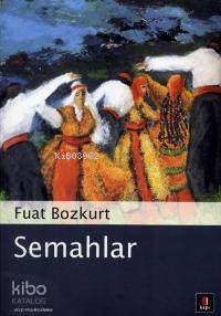 Semahlar - 2