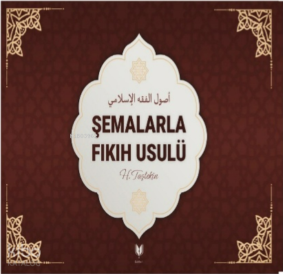 Şemalarla Fıkıh Usulü - 1