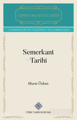 Semerkant Tarihi - Türk Tarih Kurumu