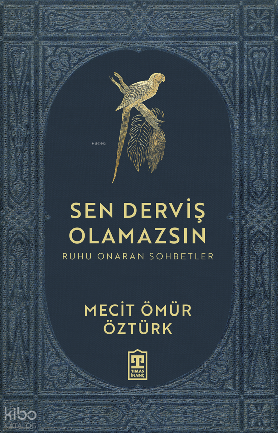 Sen Derviş Olamazsın - 1