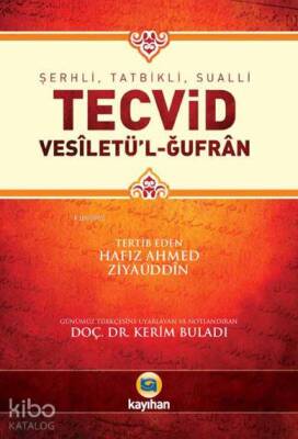 Şerhli, Tatbikli, Sualli Tecvid Vesiletül-Ğufran - Kayıhan Yayınları (1)
