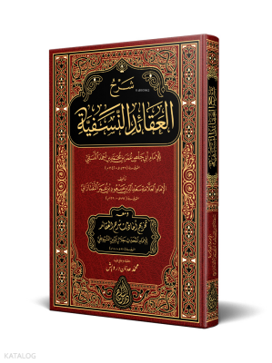 Şerhul Akaidin Nesefiyye (Yeni Dizgi - Tahkikli) - 1